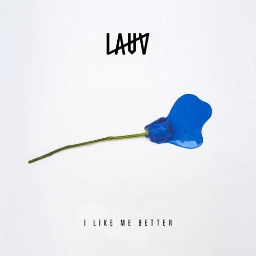 Download Lagu Lauv - I Like Me Better
