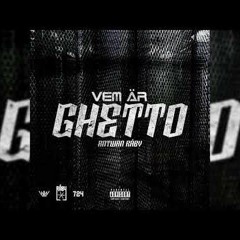 Antwan Råby - Vem Är Ghetto