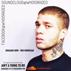 *NEW* Aint A Thing To Do (free download)