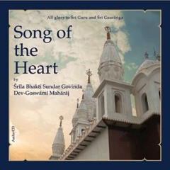 Srila Bhakti Sundar Govinda Maharaj - Songs Of The Heart 1