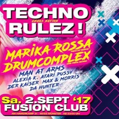 Drumcomplex @ Techno Rulez - Fusion Club Münster - 02.09.2017