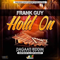 Hold On (Dagaati Riddim)