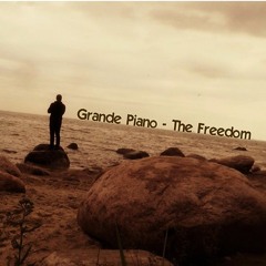 Grande Piano - The Freedom