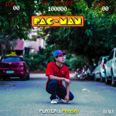 PacMan (Prod. PRASAY)