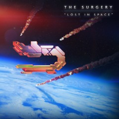 The Surgery - Lost In Space