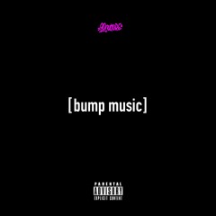 10. T.EVINS x ANTIDOTE - BUMP MUSIC [prod. 90culture]