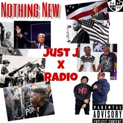 Nothing New ... Just J x Radio
