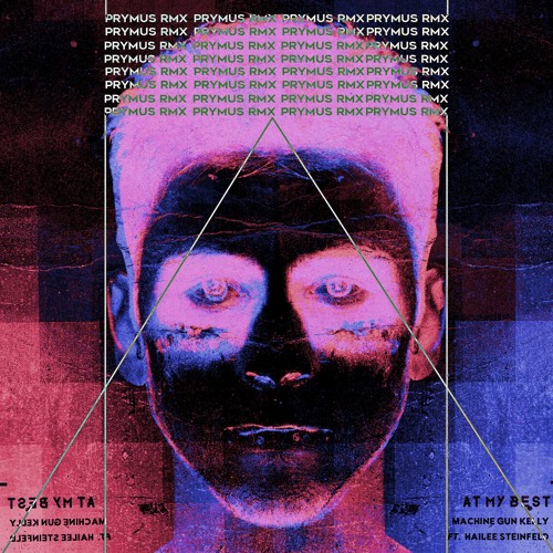 Machine Gun Kelly - At My Best (Prymus remix)
