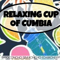Relaxing cup of cumbia