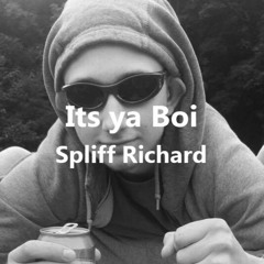 ITS YA BOI (Spliff Richard)