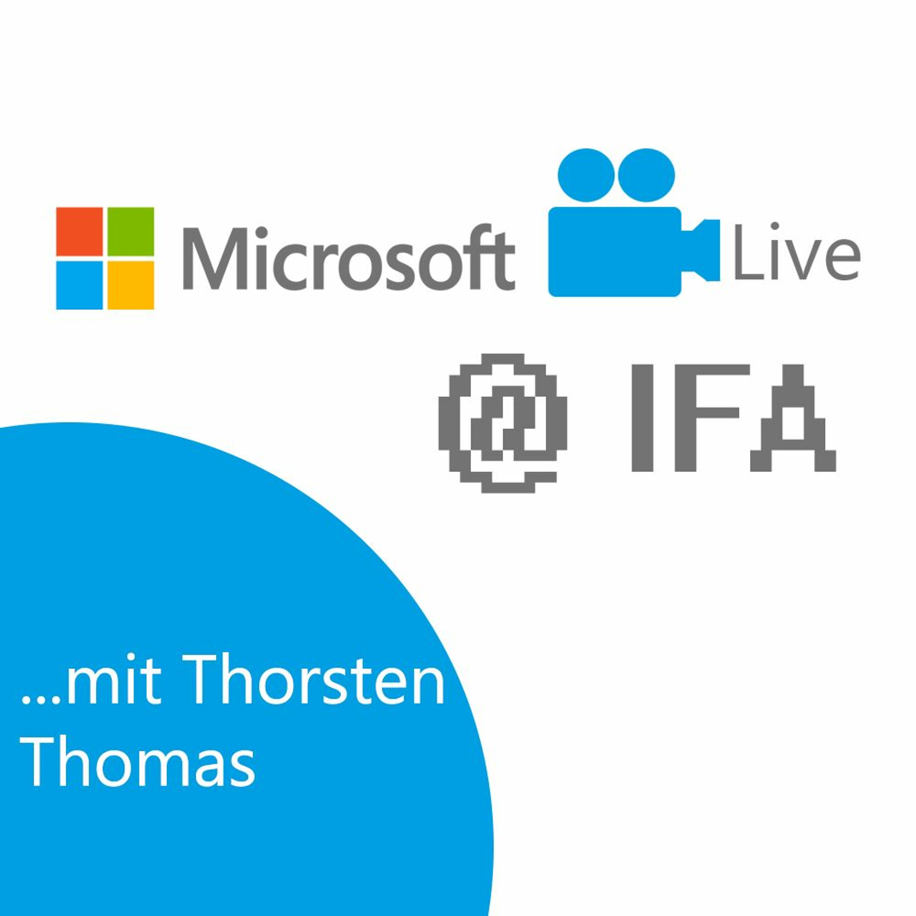 IFA 2017 Talks: Thorsten Thomas, Microsoft episode artwork