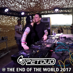PETDuo at The end Of The World 2017