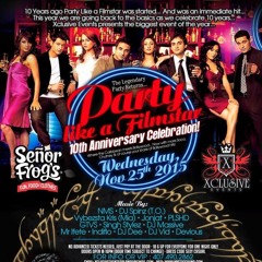 Party Like a Filmstar 10th Indian Mixes Only