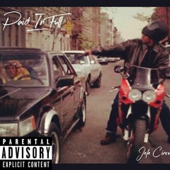 PAID IN FULL - Jefe Cinco