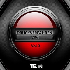 DRUCKVERFAHREN Vol.3 - VIVI