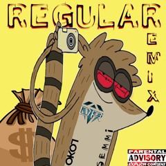 Regular Remix ft. Semmi (Prod. by Taz Taylor) [Mixed by FADED BreeZie]