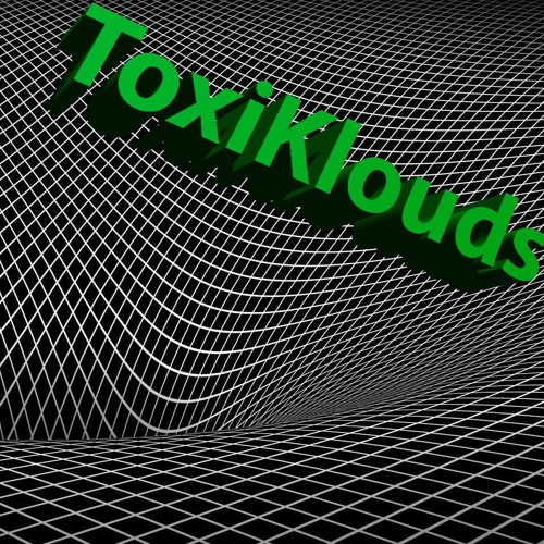 ToxiKlouds - Abyss