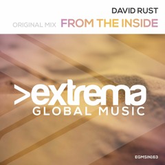David Rust - From The Inside [Extrema] (OUT NOW)