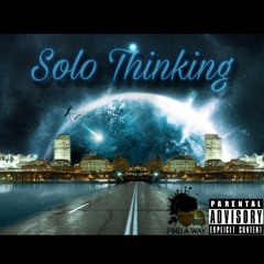 Tizzle X Lowkey Ray - Solo Thinking