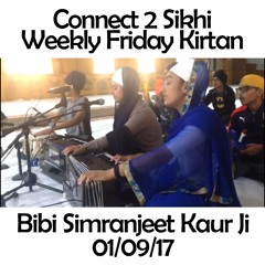 Bibi Simranjeet Kaur Ji - 01.09.17 - C2S Weekly Friday Kirtan 1