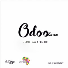 Jephy Jay X Wizkid - Odoo cover