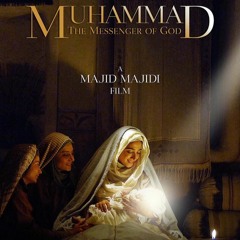 Ya Muhammad -Muhammad: The Messenger Of God