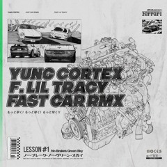 fast car remix feat. lil tracy