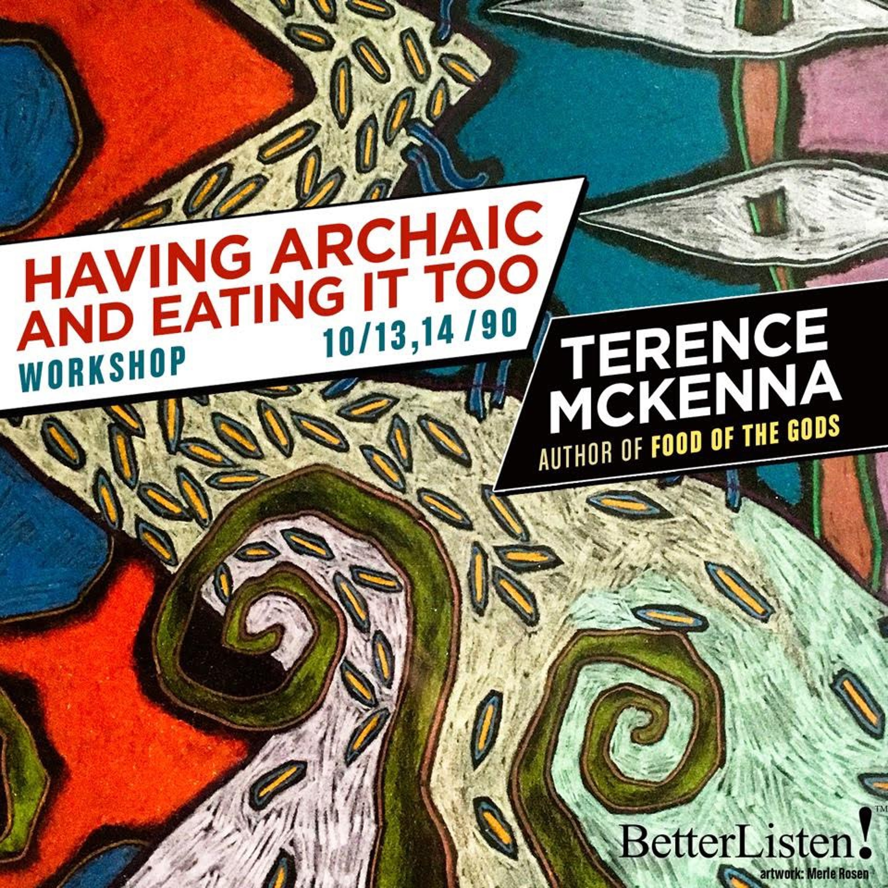 Having Archaic And Eating It Too Workshop Preview 1 episode artwork