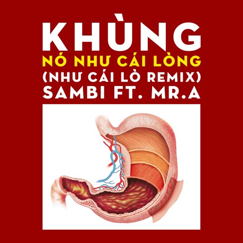SAMBI X MR.A - Nó Như Cái Lòng (KHÙNG Remix)