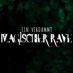 Ein verdammt magischer Rave | OrangeX - Konstanz | 19.08.2017