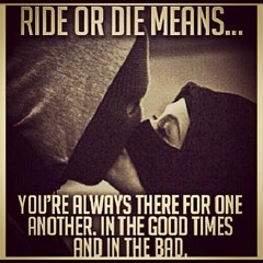 Ride or Die (Feat. Ke Marie)