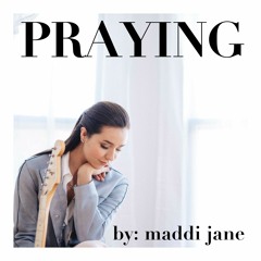 Praying (Kesha Cover)