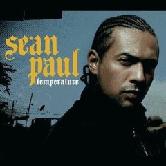 Sean Paul - Temperature (drunk rob Remix)