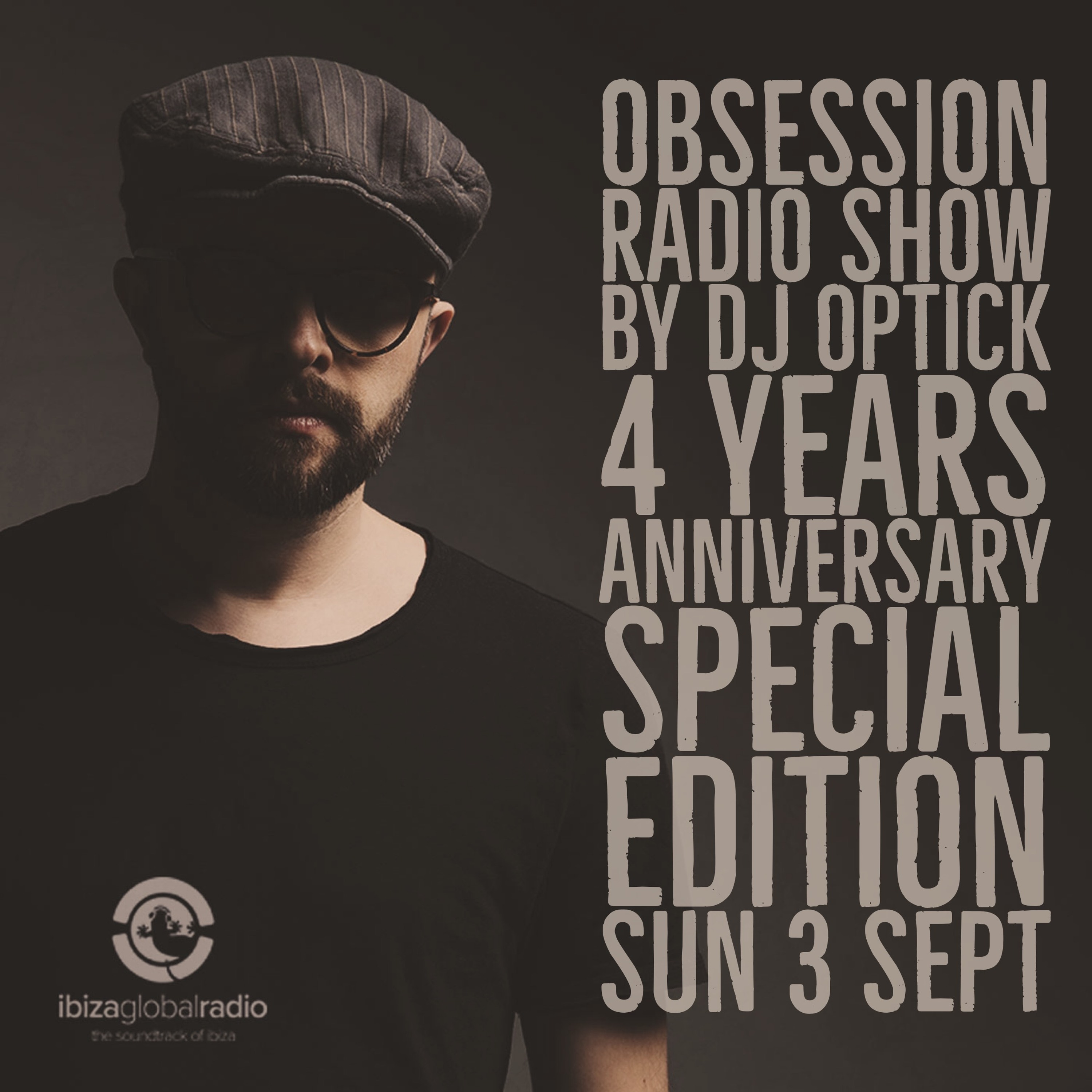 Dj Optick - Obsession - Ibiza Global Radio