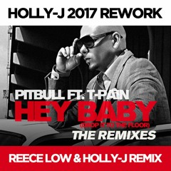 *-1 Pitched* Hey Baby - Holly-J 2017 Rework (Reece Low & Holly-J Oldschool Remix)[Free Download]