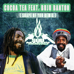 Cocoa Tea feat. Buju Banton ( @SuedMassiv Shape of you Remix)** FREE DOWNLOAD**