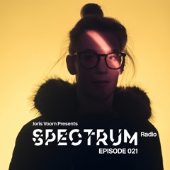 Spectrum Radio Episode 021 by JORIS VOORN