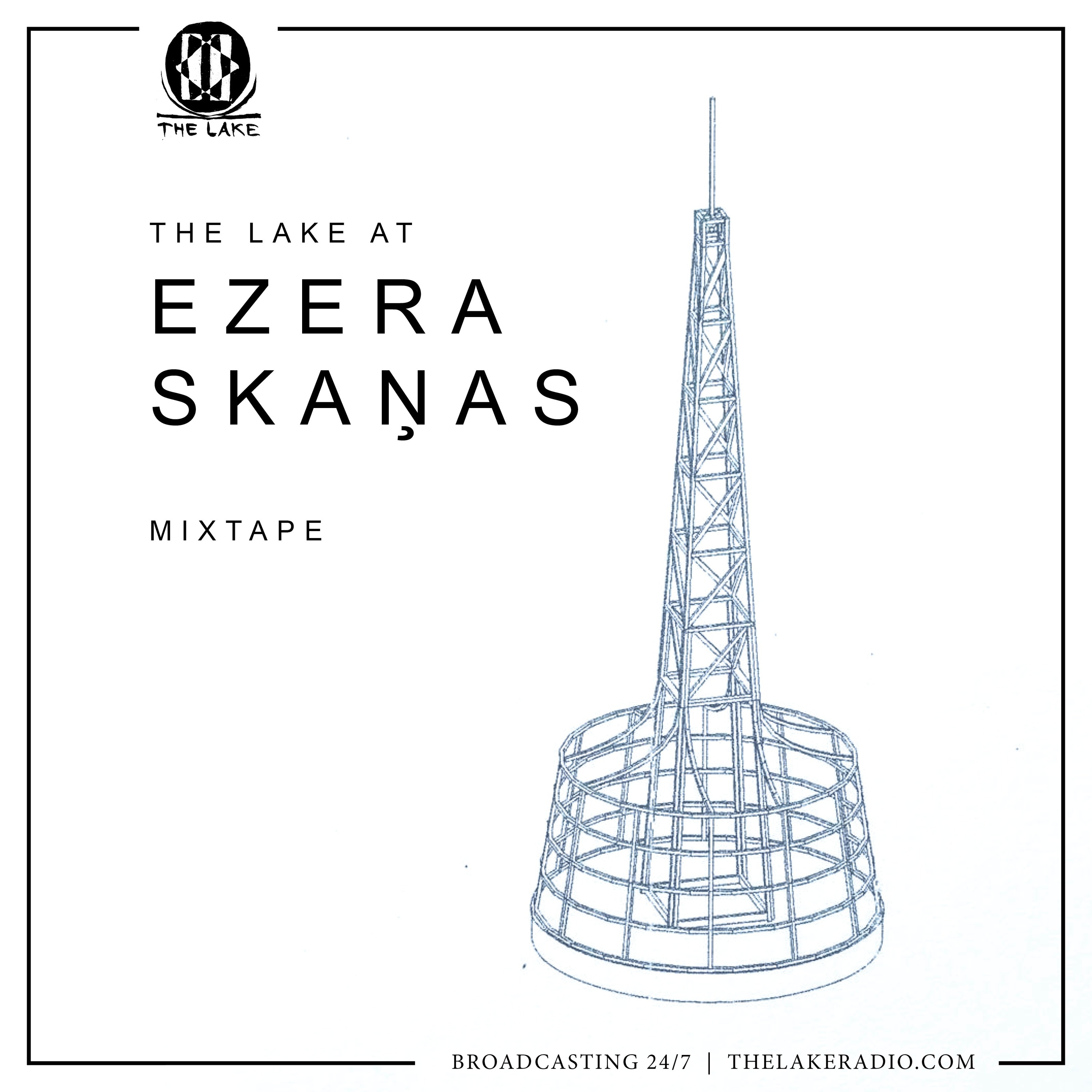 MIXTAPE: The Lake at Ezera Skanas – The Lake Radio – Podcast – Podtail