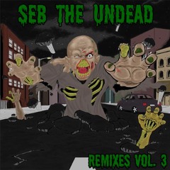 Seb the Undead - Food For Thought (Remix)