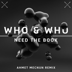 Who & Who - Need The Book