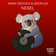 Mark Dekoda, Droplex - Nebel (Original Mix)