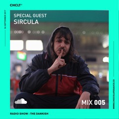 Sircula - Mix 005