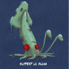 Creatures & Jestah - Slippery Lil' Sucka [Free]