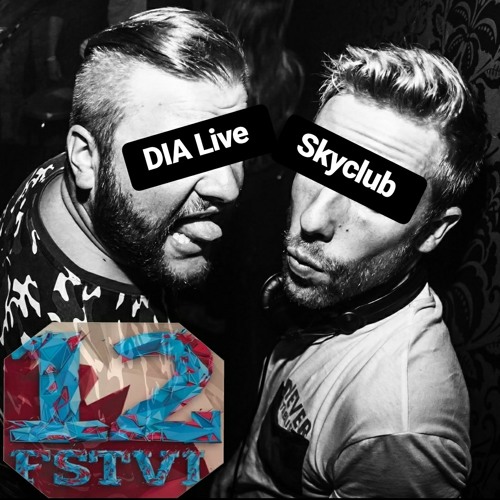 DIA Live @ 12 FSTVL Sky Club Leipzig