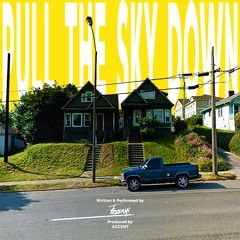 Pull The Sky Down