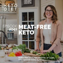 #049 Meat-Free Keto