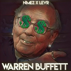Nimez X LEVR - Warren Buffett