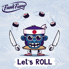 THE FUNK FURY - Let's Roll (Original Mix) [Break-Box]