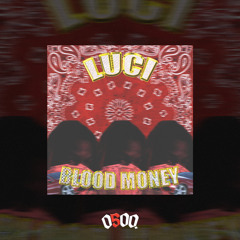 BLOOD MONEY [PROD.IZAK]