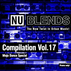 Nu Blends Compilation Vol.17 - Mojo Dance Special (Preview)